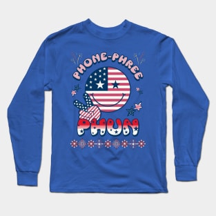 Independence Day Phone Phree Phun July 4th Celebration TShirt Long Sleeve T-Shirt